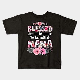 Blessed To Be Called Nana Kids T-Shirt
